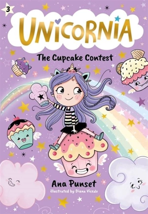 Unicornia : The Cupcake Contest - Ana Punset