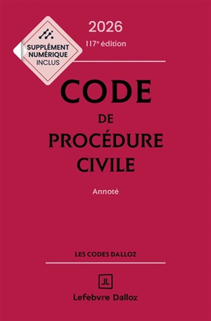 Code de procédure civile 2026, annoté
