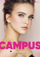 Campus. Vol. 12. Disparue - Kate Brian
