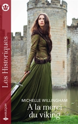 A la merci du Viking - Michelle Willingham