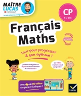 Français, maths CP, 6-7 ans : tout pour progresser à son rythme ! : nouveau programme - Bénédicte Idiard