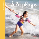 A la plage - Géraldine Aresteanu