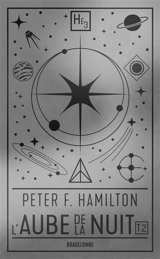 L'aube de la nuit. Vol. 2. Rupture dans le réel. Vol. 2. Expansion - Peter F. Hamilton
