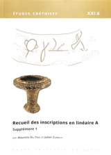 Recueil des inscriptions en linéaire A. Vol. 6. Supplément 1 - Maurizio Del Freo