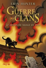 La guerre des clans. Le destin du Nuage de Jais : intégrale - Dan Jolley