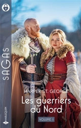 La prisonnière du Viking. L'enfant du Viking : les guerriers du Nord - Harper St. George