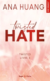 Twisted. Vol. 3. Twisted hate - Ana Huang