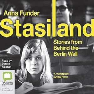 Stasiland - Anna Funder
