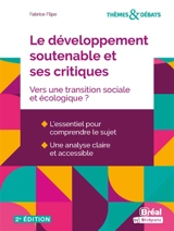 Le développement soutenable et ses critiques : vers une transition sociale et écologique ? - Fabrice Flipo