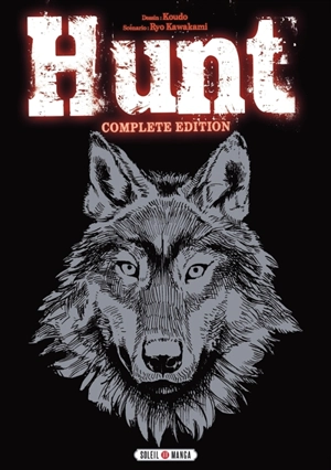 Hunt : complete edition - Ryo Kawakami