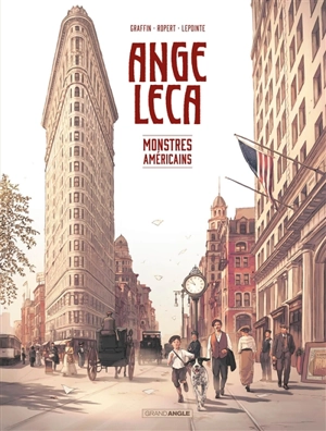 Ange Leca. Vol. 2. Monstres américains - Tom Graffin