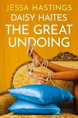 The Great Undoing Vol. 4 - Hastings, Jessa