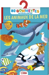 Les animaux de la mer : 80 gommettes autocollantes - Daniela Dogliani