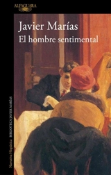 El hombre sentimental - Javier Marias