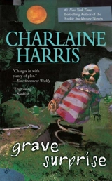 Grave Surprise : Harper Connelly Mysteries v.2 Vol. 2 - Charlaine Harris