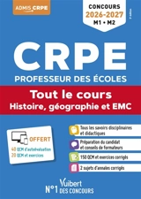 CRPE, professeur des écoles : tout le cours, histoire géographie et EMC : concours 2026-2027, M1, M2 - André Janson