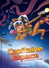 Capitaine Espace : le vagabond du cosmos - L'abbé