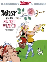 Asterix and the Secret Weapon Vol. 29 - Goscinny, Rene, Uderzo, Albert