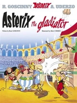 Asterix the Gladiator Vol. 4 - Goscinny, Rene, Uderzo, Albert