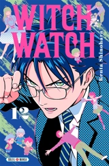Witch watch. Vol. 12. Relations secrètes - Kenta Shinohara