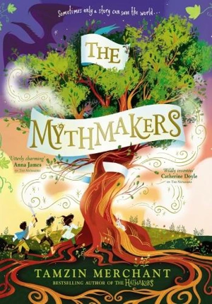 The Mythmakers - Tamzin Merchant