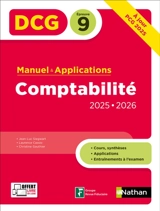 Comptabilité, DCG épreuve 9 : manuel & applications : 2025-2026 - Jean-Luc Siegwart
