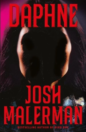 Daphne - Josh Malerman
