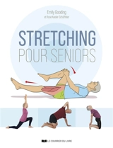 Stretching pour seniors - Emily Gooding