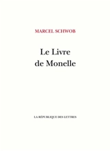Le livre de Monelle - Marcel Schwob