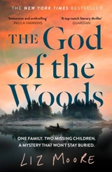 The God of the Woods - Liz Moore