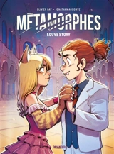 Métamorphes. Vol. 2. Louve story - Olivier Gay