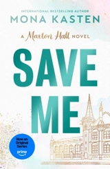 Save Me Vol. 1 - Mona Kasten