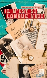 Il n'est si longue nuit - Béatrice Nicodème