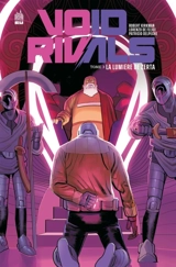 Void rivals. Vol. 3. La lumière de Zerta - Robert Kirkman