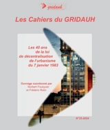 Les 40 ans de la loi de décentralisation de l'urbanisme du 7 janvier 1983