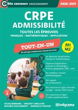 CRPE admissibilité, toutes les épreuves : français, mathématiques, application, cat. A : 2026-2027