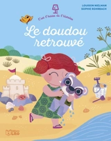 Le doudou retrouvé - Louison Nielman