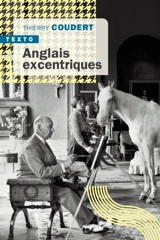 Anglais excentriques - Thierry Coudert
