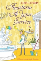Anastasia At Your Service Vol. 3 - Lois Lowry