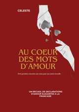 AU COEUR DES MOTS D'AMOUR - Céleste