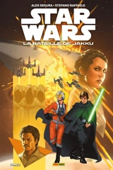 Star Wars : la bataille de Jakku. Vol. 2. La République assiégée - Alex Segura