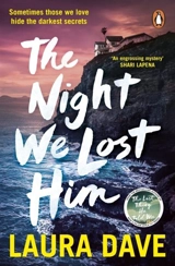 The Night We Lost Him - Laura Dave