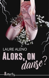 ALORS, ON DANSE ? - Laure Aleno
