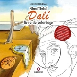 Unofficial Dali : livre de coloriage - Nune Kerobyan