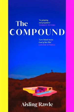 The Compound - Rawle, Aisling