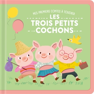 Les trois petits cochons - Anna Simeone