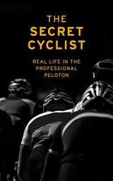 The Secret Cyclist - Cyclist, The Secret