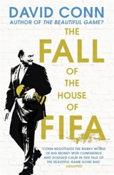 The Fall of the House of Fifa - Conn, David