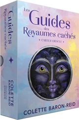 Les guides des royaumes cachés : cartes oracle - Colette Baron-Reid