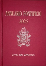 Annuario Pontificio 2025 - Collectif